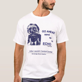 Camiseta Vá adiante--Envie-me ao ECO