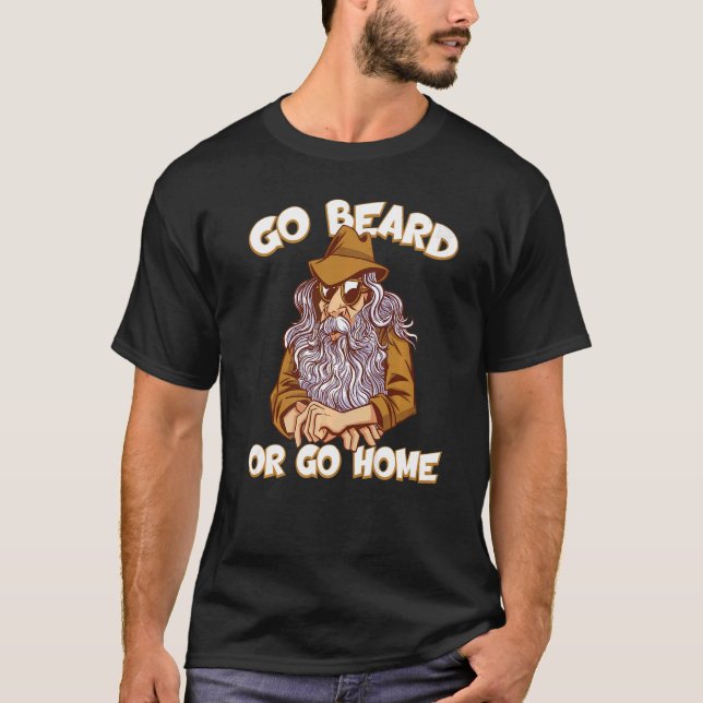 Camiseta Vá Barba Ou Pode Ir Para Casa Barba De Cabelo Faci (Frente)