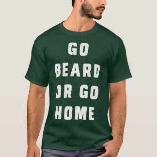 Camiseta Vá barba ou vá para casa 6