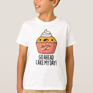 Camiseta Vá Em Frente Faça Meu Dia Um Comida Bonito