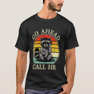 Camiseta Vá em Frente Ligue para RH Humor Divertido do Trab