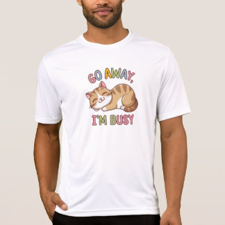 Camiseta Vá embora, estou ocupado