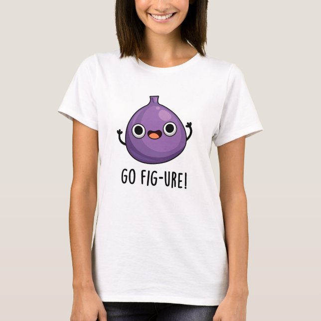 Camiseta Vá Fig-ure Fig Fig Fruta Pun (Frente)