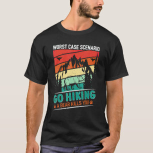 Camiseta Vá Fora Pior Cenário Um Urso Mata Você Cam
