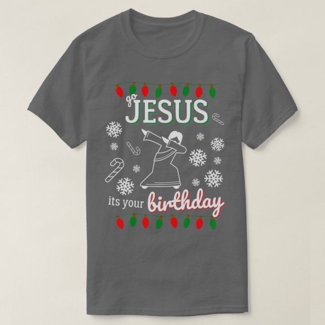 Camiseta Vá Jesus É Seu Aniversário Dançando Natal (Frente do Design)