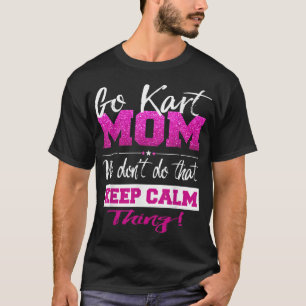 Camiseta Vá Kart Mãe Ir - Karting Mãe Ir Kart Racing
