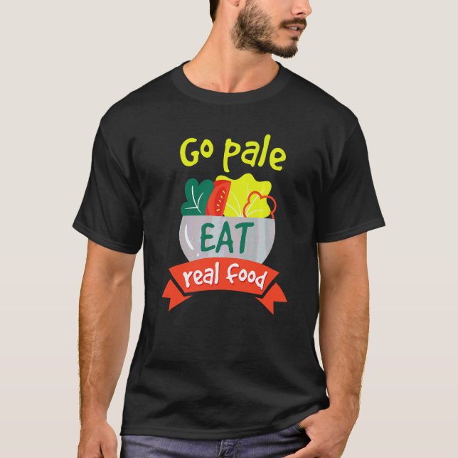 Camiseta Vá Paleo Coma Comida Real Dieta Vegana Saudável (Frente)