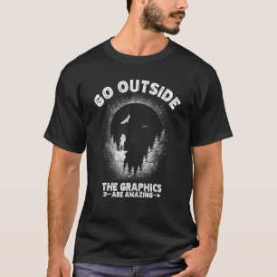 Camiseta Vá Para Fora Dos Gráficos... É Incrível Caminhar P