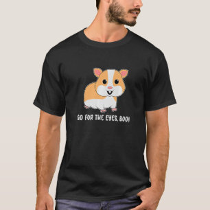 Camiseta Vá Para O Proprietário Do Hamster Do Boo Boo Olhos