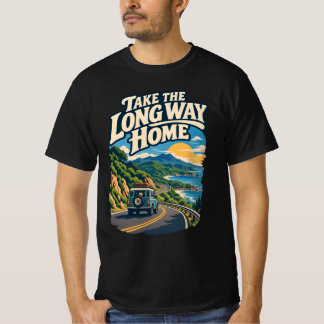 Camiseta Vá pelo Caminho Mais Longo para Casa
