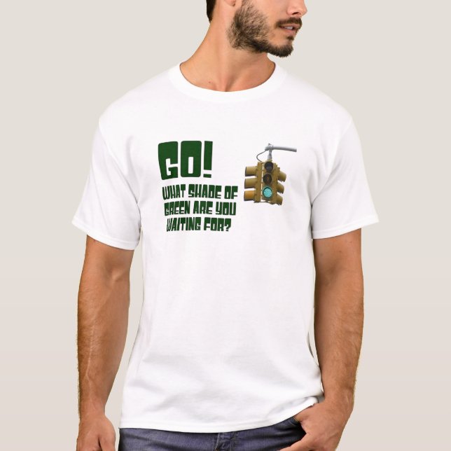 Camiseta Vá!  Que máscara do verde você está esperando? (Frente)
