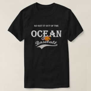 Camiseta vá tirá-lo do oceano