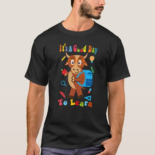 Camiseta Vaca de Volta à Escola É Um Bom Dia Para Aprender  (Frente)