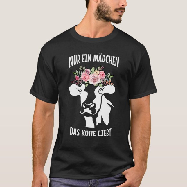 Camiseta Vaca Engraçada Dizendo Nur Ein Mädchen Das Kuhe Li (Frente)