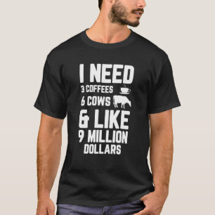 Camiseta Vaca Engraçada Dizendo Que Preciso De 3 Cafés 6 Va