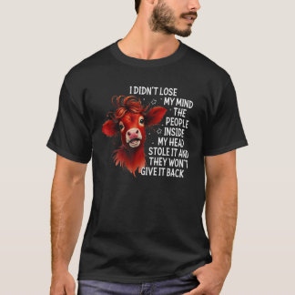 Camiseta Vaca, eu não Perder minha mente O Dentro Pessoas m