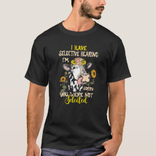 Camiseta Vaca Eu Tenho Audição Seletiva Desculpe Você Não E