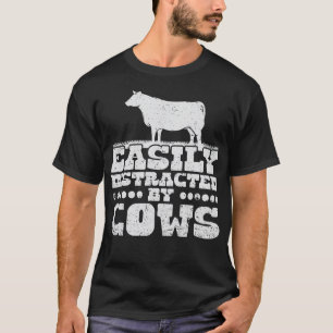 Camiseta Vaca Facilmente Distraída Por Vacas Mulheres Fazen