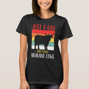 Camiseta Vaca Highland Apenas Uma Menina Que Ama Vacas High