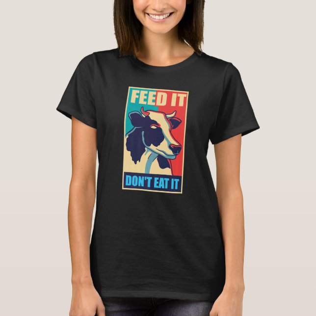 Camiseta Vaca protege animais leiteiros vegetarianos comem  (Frente)