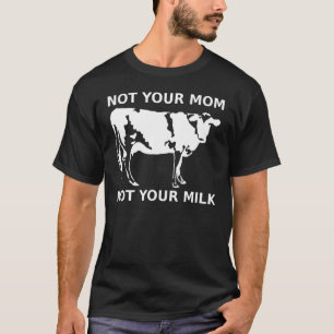 Camiseta Vaca Vegana Não É Sua Mãe Não É Seu Leite Essencia