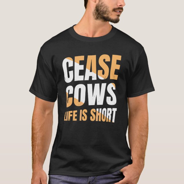 Camiseta Vacas De Fazenda De Vaca A Vida É Curta (Frente)