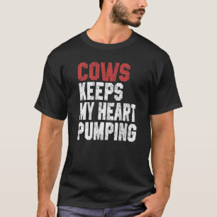 Camiseta Vacas Mantêm Meu Coração Batendo Fazendeira Vaca G
