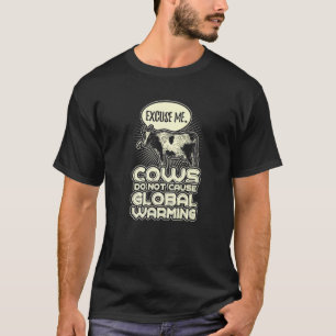 Camiseta Vacas Não Causam Aquecimento Global Fazendo O G Na