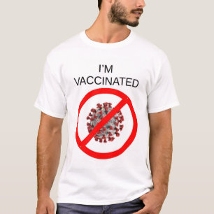 Camiseta Vacina vacinada contra a COVID T-Shirt