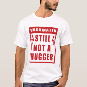 Camiseta Vacinado Ainda Não É Um Sinal De Aviso De Choque D