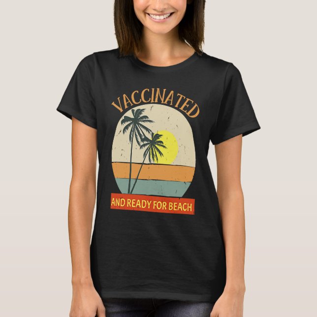 Camiseta Vacinado e Pronto para a Vacina de Praia e Festas  (Frente)