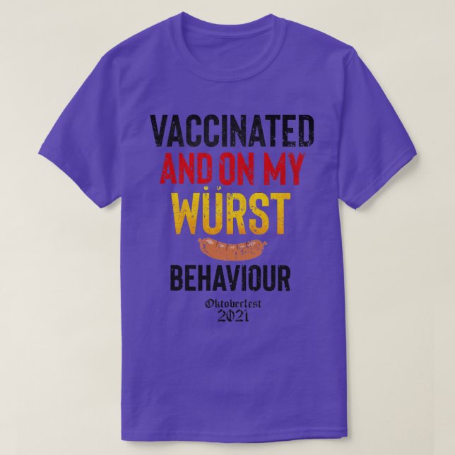 Camiseta Vacinado No Meu Comportamento De Wurst 2021 (Frente do Design)