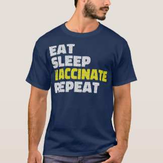 Camiseta vacinar o sono repetir 1