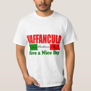 Camiseta Vaffanculo é italiano para ter um bom dia! Camiset