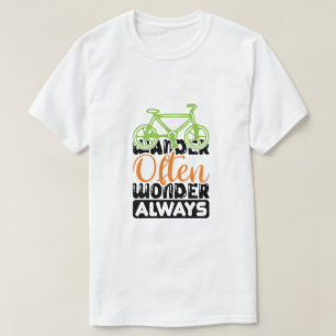 Camiseta Vague com frequência, sempre se maravilhe