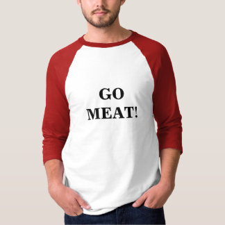 CAMISETA VAI A CARNE!