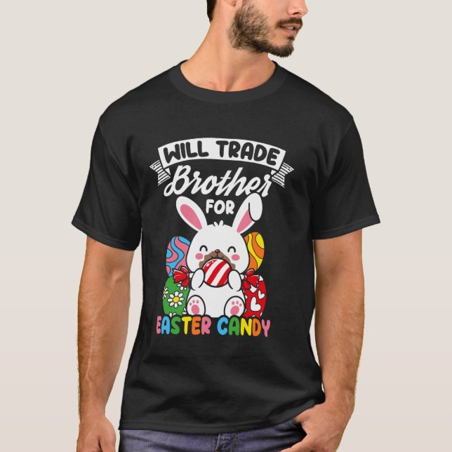 Camiseta VAI COMERCIALIZAR O Irmão PELA CANDY Páscoa Bunny  (Frente)