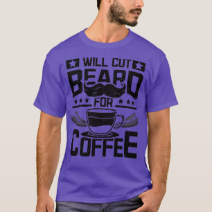 Camiseta Vai cortar barba para o café 1