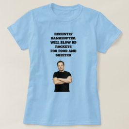 Camiseta Vai Explodir Foguetes T-Shirt