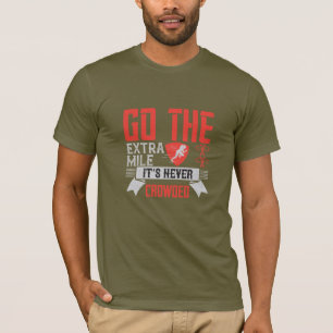 Camiseta Vai mais longe que nunca está lotado