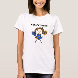 Camiseta Vai, o café! T-shirt do cheerleader (brunette)