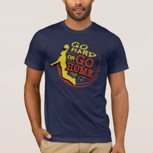 Camiseta Vai o duro ou vai em casa - basquetebol desportivo