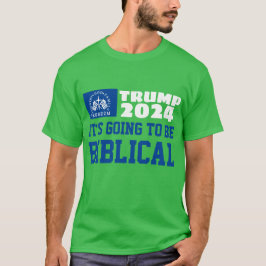 Camiseta Vai ser a Bíblica MAGA Trump 2024