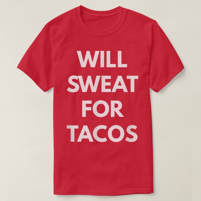 Camiseta Vai Suar Para Tacos - Taco Trucks (Frente do Design)