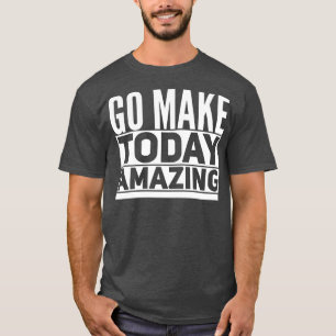 Camiseta Vai Tornar O Hoje Incrível