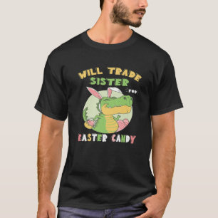 Camiseta Vai Trocar Irmã Por Dinossauro Páscoa T Rex