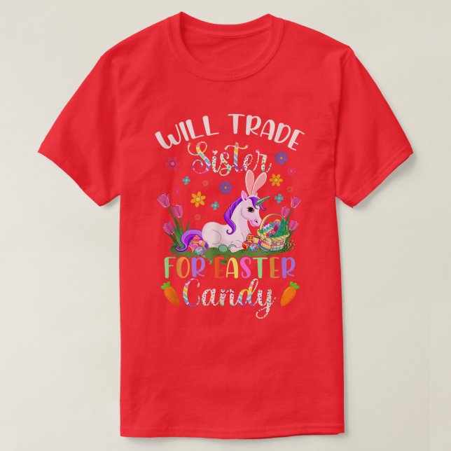 Camiseta Vai Trocar Irmã Por Páscoa Doces Unicorn Engraçado (Frente do Design)