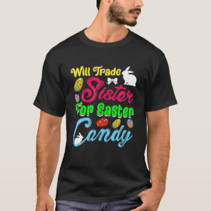 Camiseta Vai Trocar Irmã Por Páscoa Kids Primavera Bun