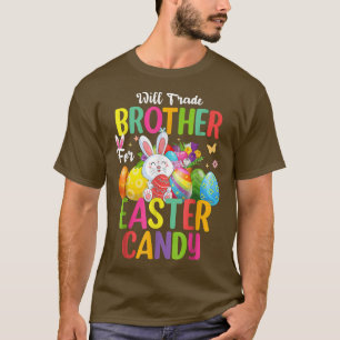 Camiseta Vai Trocar O Irmão Por Páscoa, Páscoa Engraçada