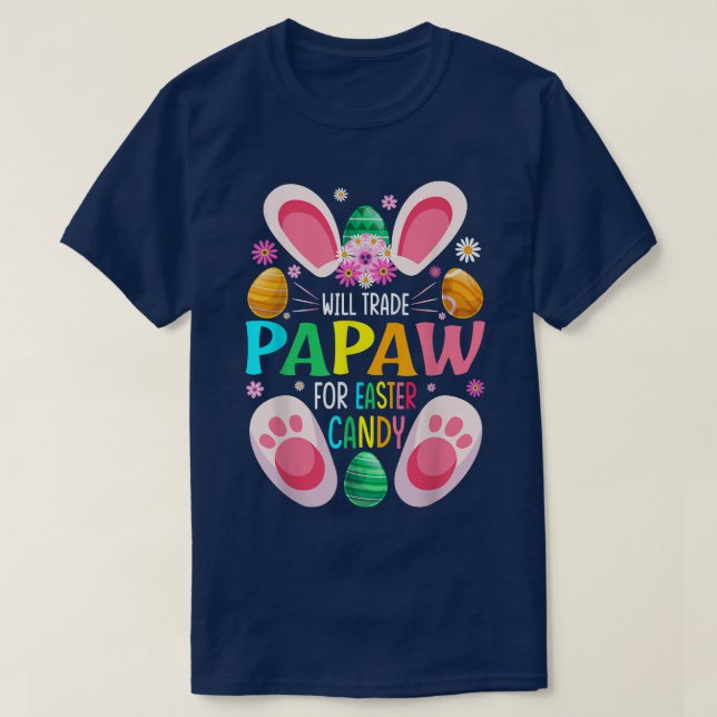 Camiseta Vai Trocar Papaw Para Garotas Páscoas De Caraninho (Frente do Design)